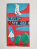 POJEZIERZE KASZUBSKIE. MAPA TURYSTYCZNA 1: 400 000 1978
